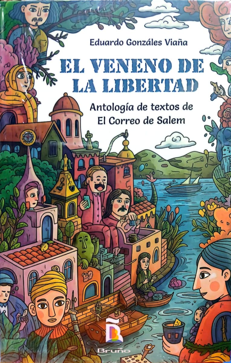 EL VENENO DE LA LIBERTAD NVP - EDUARDO GONZALEZ VIAÑA1