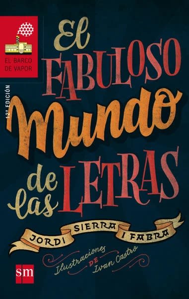 EL FABULOSO MUNDO DE LAS LETRAS1