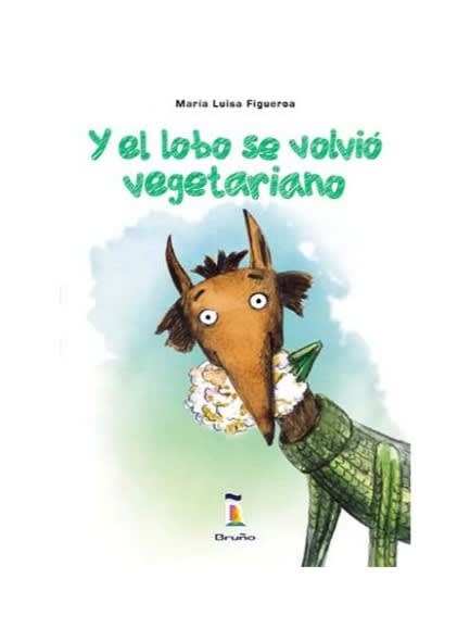 Y EL LOBO SE VOLVIÓ VEGETARIANO - MARÍA LUISA FIGUEROA1