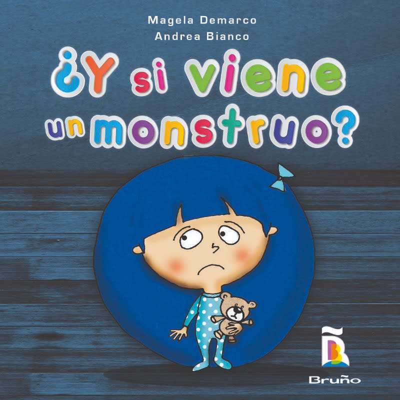 ¿Y SI VIENE UN MOUNSTRUO? - MAGELA DEMARCO, ANDREA BIANCO1
