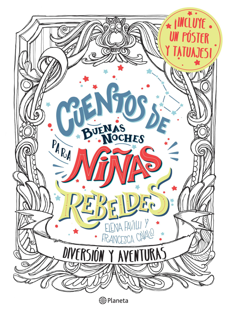 CUENTOS DE BUENAS NOCHES PARA NIÑAS REBELDES. DIVERSION Y AVENTURAS1