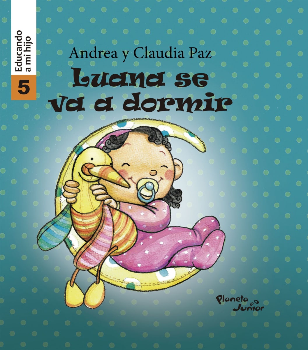 LUANA SE VA A DORMIR - EDUCANDO A MI HIJO 51
