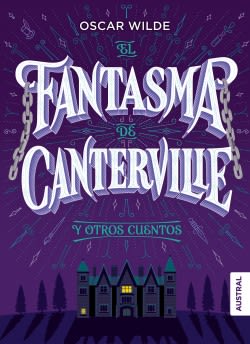 EL FANTASMA DE CANTERVILLE Y OTROS CUENTOS1
