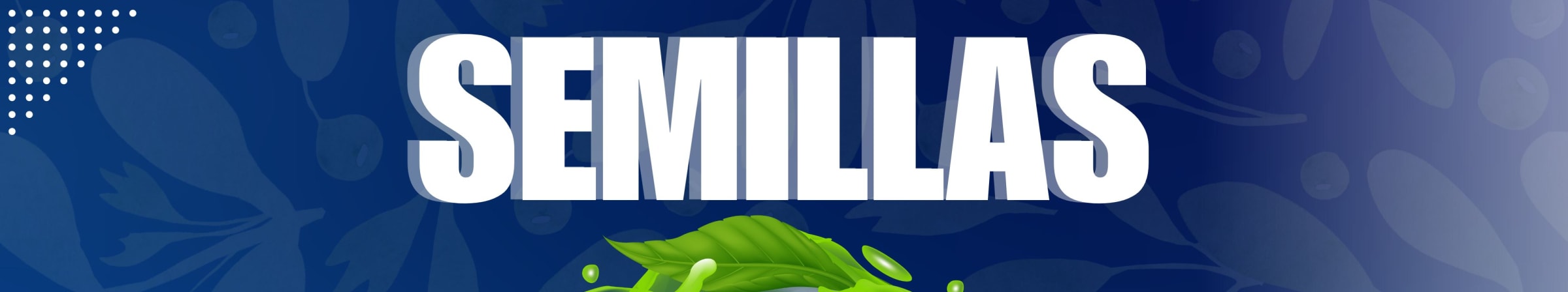 SEMILLAS