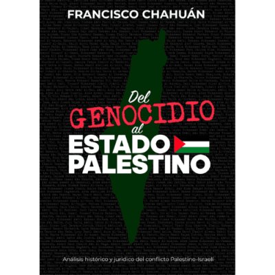 Del Genocidio al Estado Palestino1