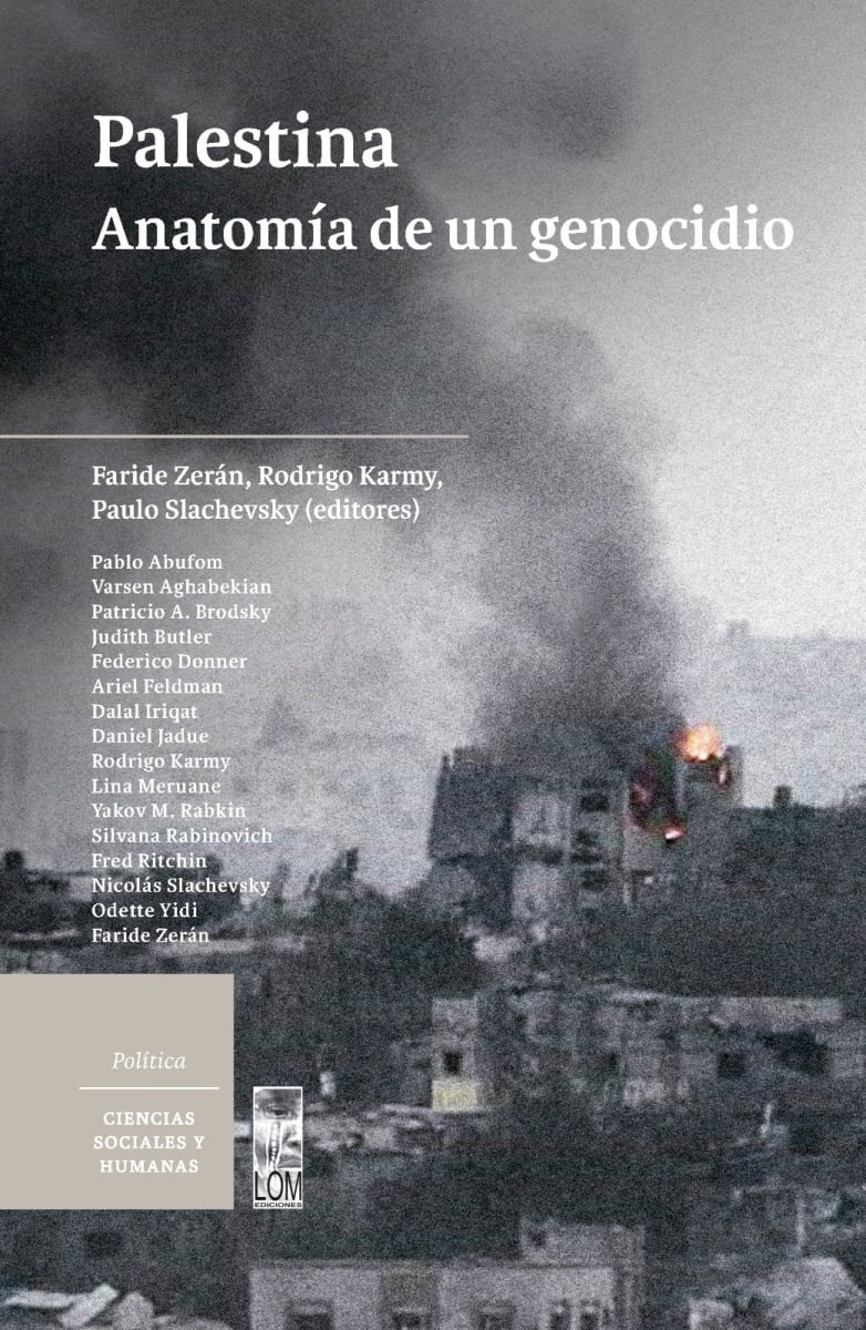 Palestina, Anatomía de un Genocidio 0