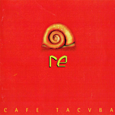 Cafe Tacuba – Re1