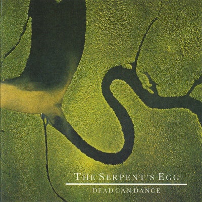 Dead Can Dance The Serpent s Egg2
