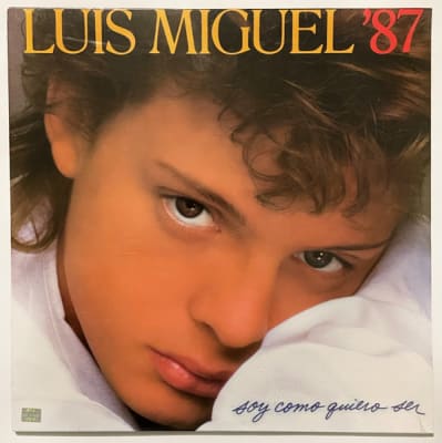 Luis Miguel '87* – Soy Como Quiero Ser1