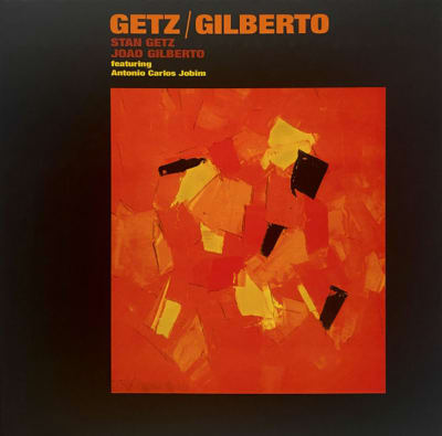 Stan Getz, João Gilberto Featuring Antonio Carlos Jobim – Getz / Gilberto1