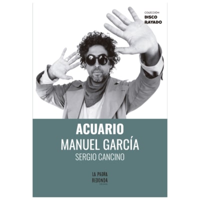 Sergio Cancino - Acuario - Manuel García
