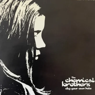 The Chemical Brothers - Dig Your Own Hole CD