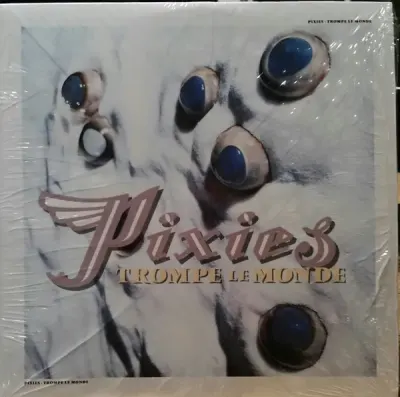 Pixies - Trompe Le Monde1