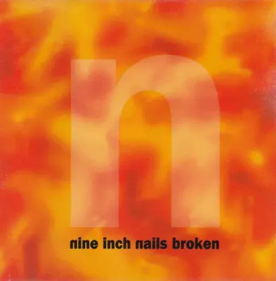 Nine Inch Nails -  Broken - Ed USA - CD1