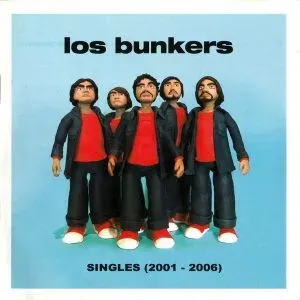Los Bunkers - Singles (2001 - 2006)