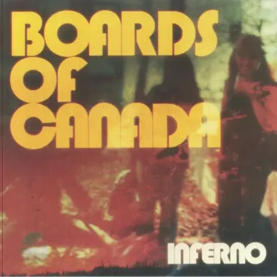 Boards Of Canada - Inferno1