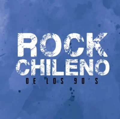 Various - Rock Chileno De Los 90 'S1
