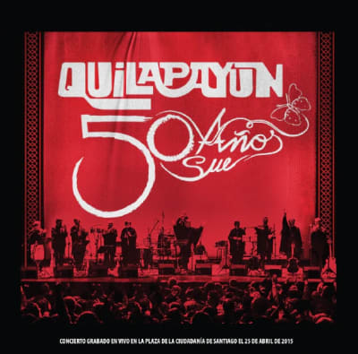 Quilapayun  - 50 Años 1