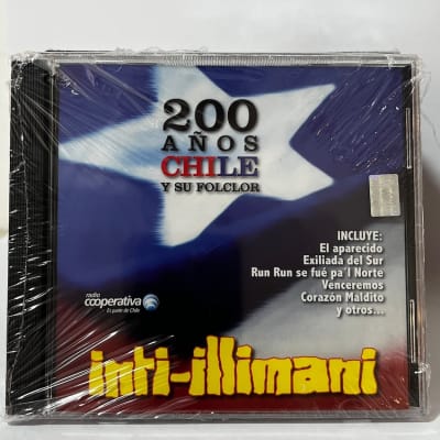 Inti Illimani - 200 Años Chile y Su folclore - CD1
