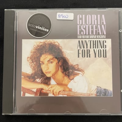Gloria Estefan and Miami Soundmachine Anything for you - CD Escuchado1
