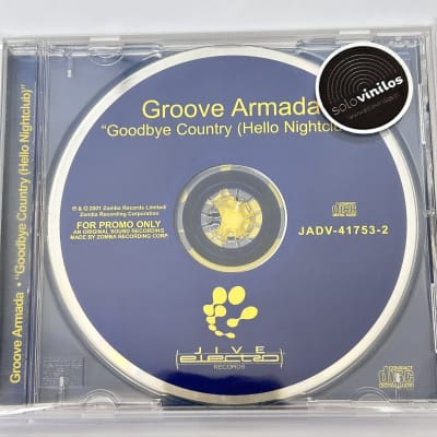 Groove Armada - Goodbye Country (hello nightclub) Promo only1