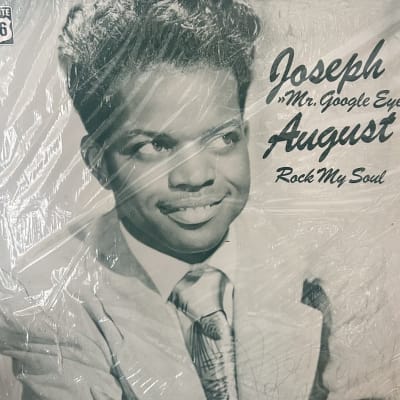 Joseph August - Rock My Soul