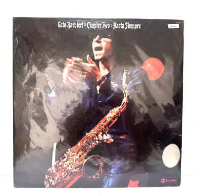 Gato Barbieri - Chapter Two: Hasta Siempre1