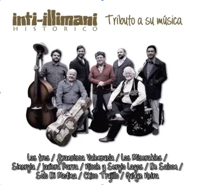 Inti Illimani Histórico - Tributo a su música  - CD1