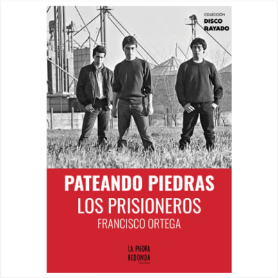 Francisco Ortega - Pateando Piedras - Los Prisioneros