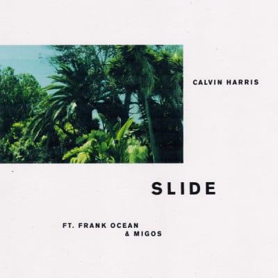 Calvin Harris - Slide FT. Frank Ocean & Migos1