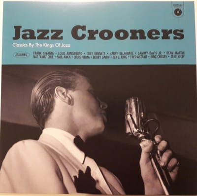 Jazz Crooners - Classics By The Kings Of Jazz1