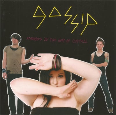 Gossip - Standing In The Way Of Control CD1