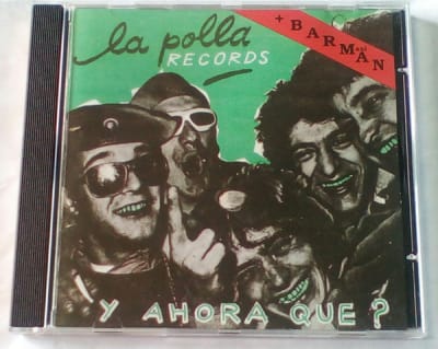 La Polla Records - y ahora qué? CD1
