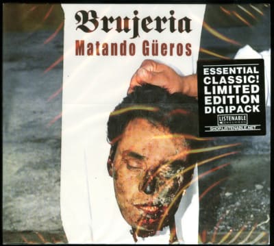 Brujeria - Matando Güeros CD1