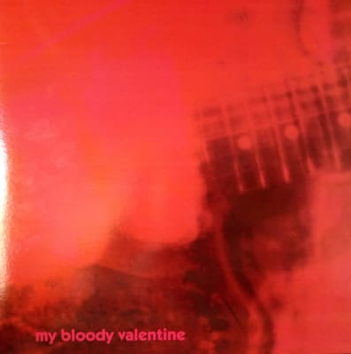 My Bloody Valentine - Loveless  Ed. EU 20131