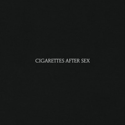 Cigarettes After Sex - Cigarettes After Sex1