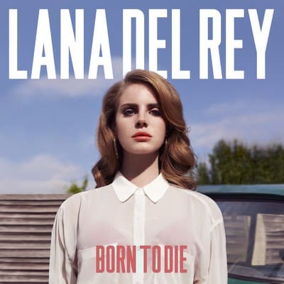 Lana Del Rey - Born to die1