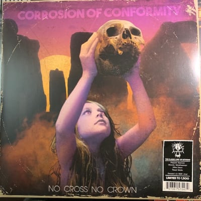 Corrosion Of Conformity - No Cross No Crown