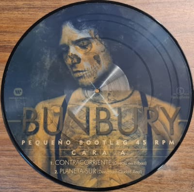 Bunbury - Pequeño Bootleg 45 RPM (EDICION LIMITADA PICTURE DISC)