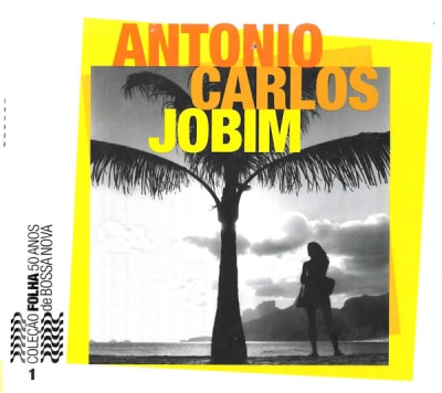 Antonio Carlos Jobim - Folha de S Paulo CD1