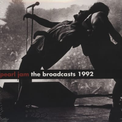 Pearl Jam - The Broadcasts 19921