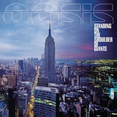 Oasis - Standing at the soulders of giants CD1