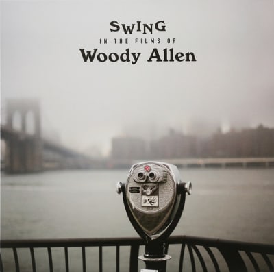 Various Artists - Swing In The Films Of Woody Allen1