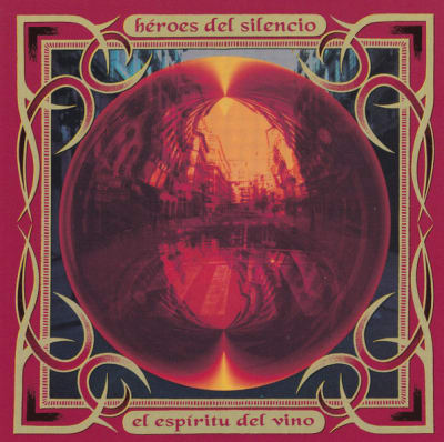 Heroes del Silencio - El Espiritu del Vino CD1