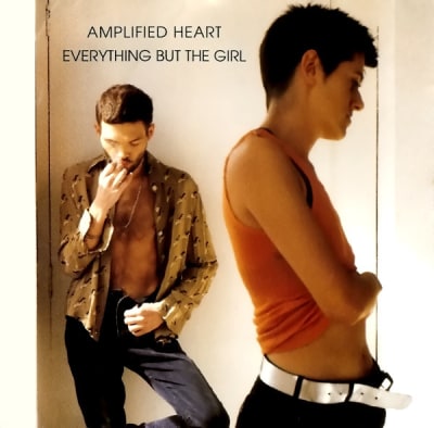 Everything But The Girl - Amplified Heart1