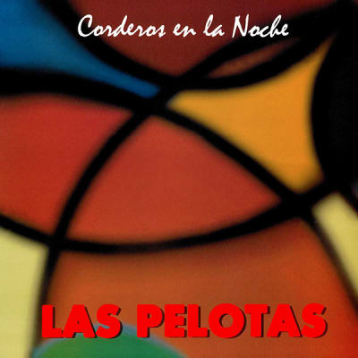 Las Pelotas - Corderos en la noche1