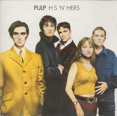 Pulp - His N Hers - ED 20161