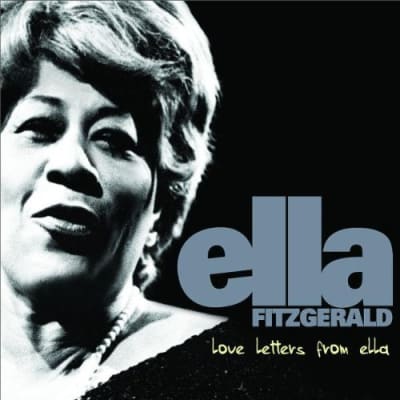 Ella Fitzgerald - Love Letters From Ella CD1