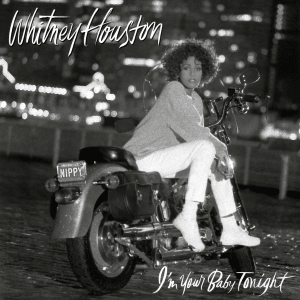 Whitney Houston - Im Your Baby Tonight1