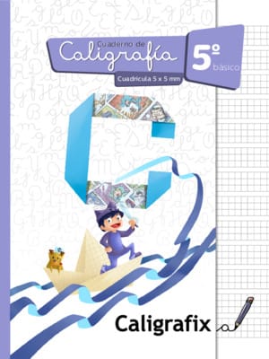 CALIGRAFIX 5º BASICO CUADRICULA 5X5MM